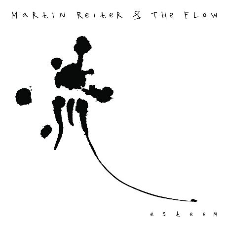 MARTIN REITER & The Flow